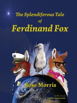 cover image of The Splendiferous Tale of Ferdinand Fox